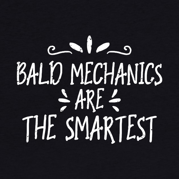 Bald Mechanics Are The Smartest by PixelArt